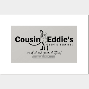 Cousin Eddie's Septic Services Posters and Art